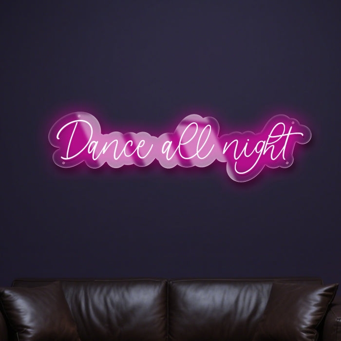 dance-all-night-neon-sign