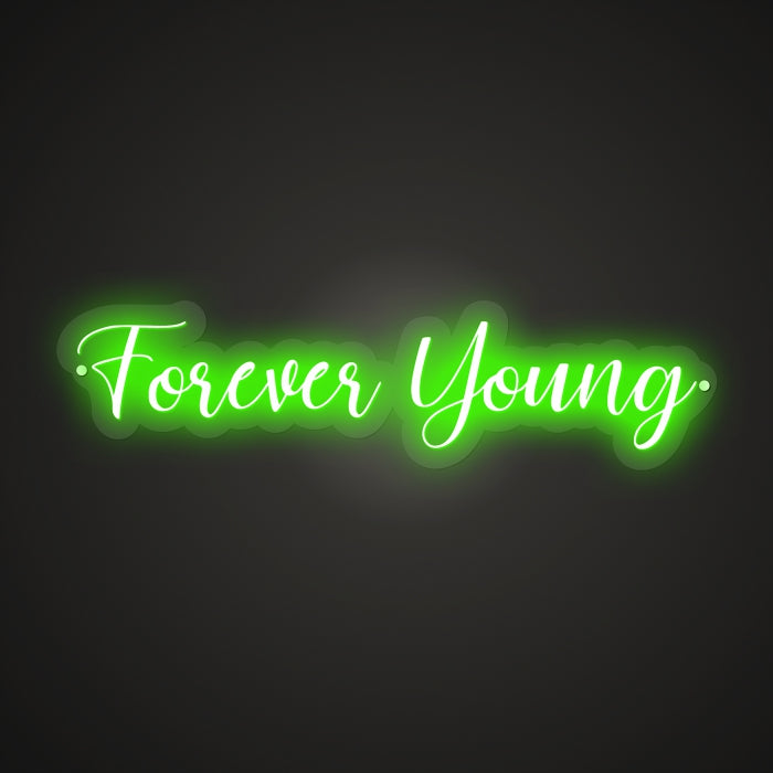Forever Young Neon Illumination of Freedom