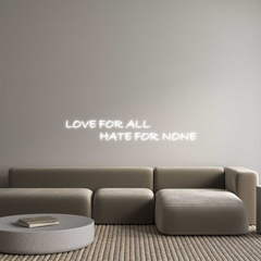 Custom Neon: LOVE FOR ALL
...