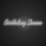 Birthday Queen Neon Sign