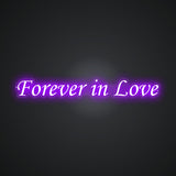 Forever in Love Neon Sign
