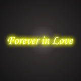 Forever in Love Neon Sign