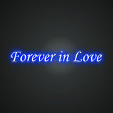 Forever in Love Neon Sign