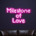 milestone-of-love-neon-sign