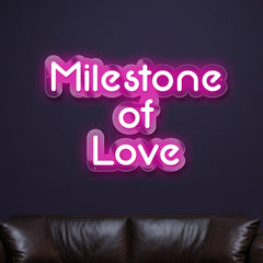 milestone-of-love-neon-sign