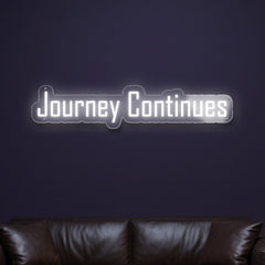 journey-continues-neon-sign