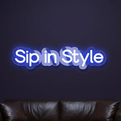 sip-in-style-neon-sign