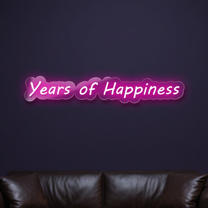years-of-happiness-neon-sign