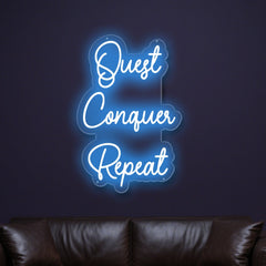 Quest Conquer Repeat Neon Sign