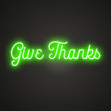 Give Thanks Neon Sign