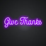 Give Thanks Neon Sign