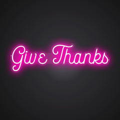 Neon-honor Give Thanks Sign