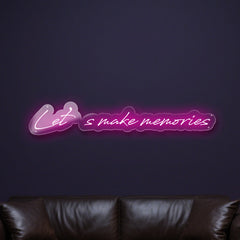 let-s-make-memories-neon-sign