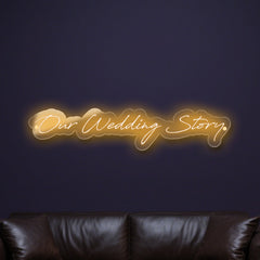 our-wedding-story-neon-sign
