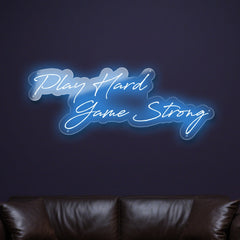 play-hard-game-strong-neon-sign