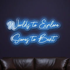 worlds-to-explore-scores-to-beat-neon-sign