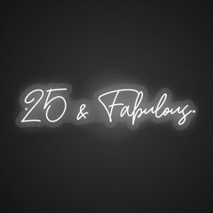 Illuminated 25 & Fabulous Neon Elegance