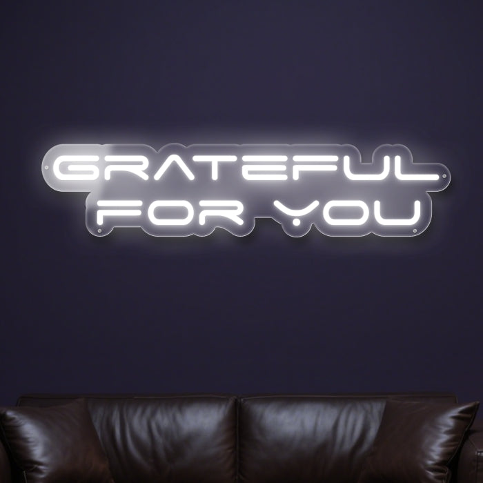 grateful-for-you-neon-sign