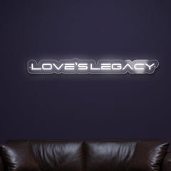 love-s-legacy-neon-sign