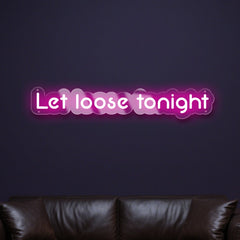 let-loose-tonight-neon-sign