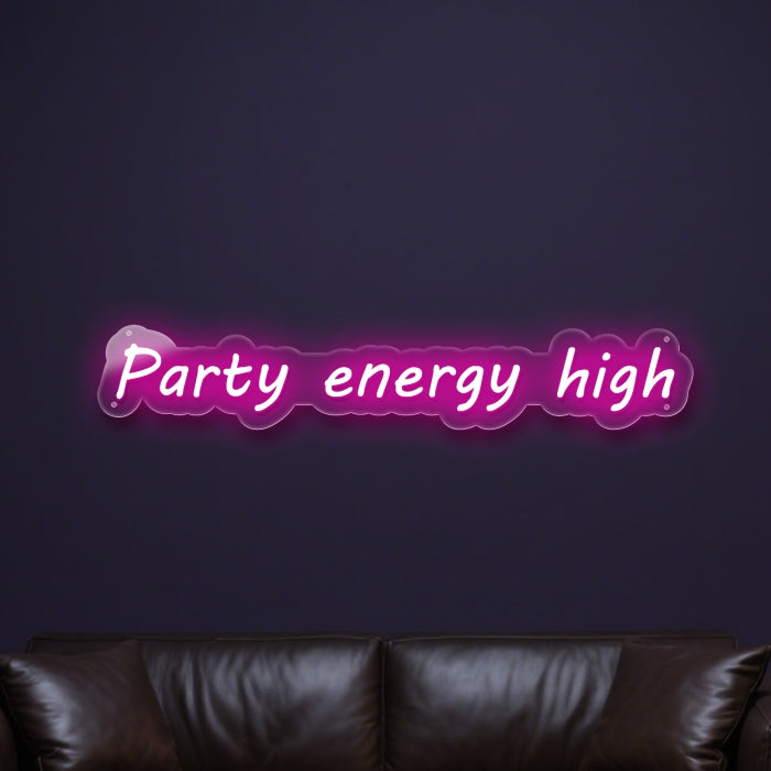 party-energy-high-neon-sign