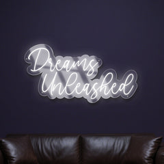 dreams-unleashed-neon-sign