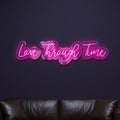 love-through-time-neon-sign