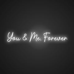 Illuminated You & Me, Forever Neon Ties