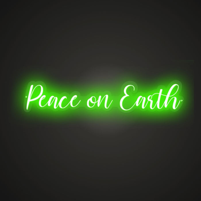 Peace on Earth Neon Illumination of Serenity