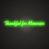 Thankful for Memories Neon Sign