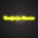 Thankful for Memories Neon Sign