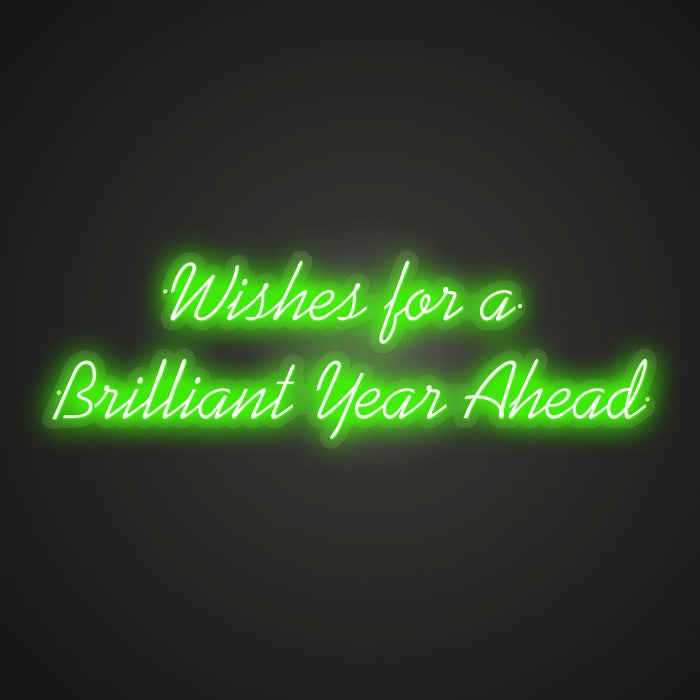 Wishes for a Brilliant Year Ahead Neon Illumination of Promise