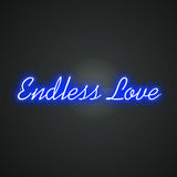 Endless Love Neon Sign