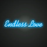 Endless Love Neon Sign