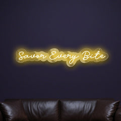 savor-every-bite-neon-sign