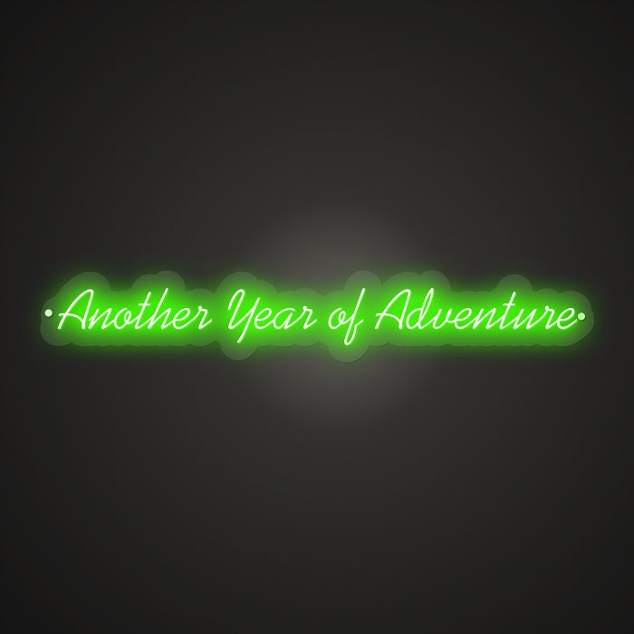 Another Year of Adventure Neon Illumination of Discovery