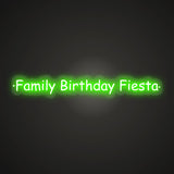 Family Birthday Fiesta Neon Sign