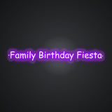 Family Birthday Fiesta Neon Sign