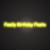 Family Birthday Fiesta Neon Sign