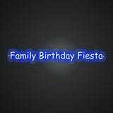Family Birthday Fiesta Neon Sign