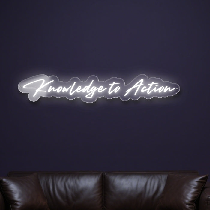knowledge-to-action-neon-sign