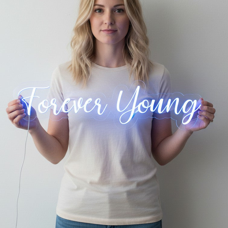 Forever Young Neon Sign