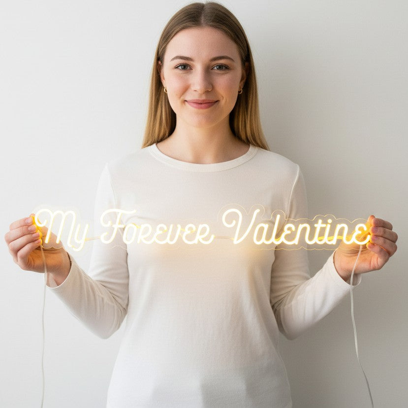 My Forever Valentine Neon Sign