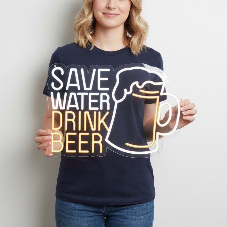 Save Water Drink Beer Neon Signs