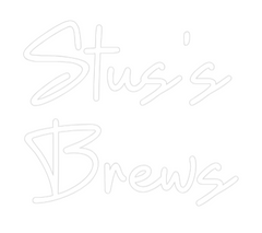 Custom Neon: Stus's
Brews