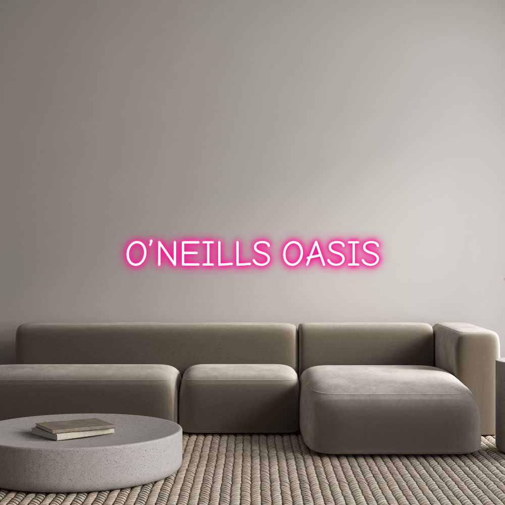 Custom Neon: O’NEILLS OASIS