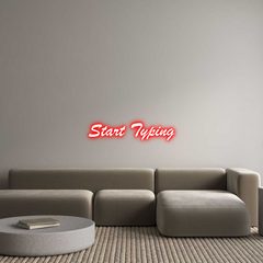 Custom Neon: Start Typing