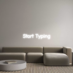 Custom Neon: Start Typing